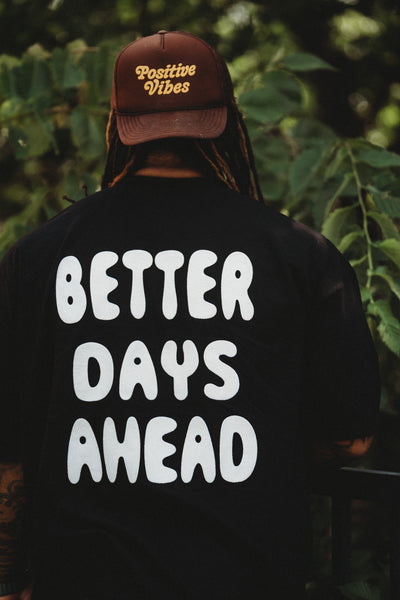 Better Days Tee (Oversized FIT)