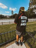 Better Days Tee (Oversized FIT)